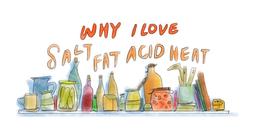Why I love Salt, Fat, Acid, Heat SO much